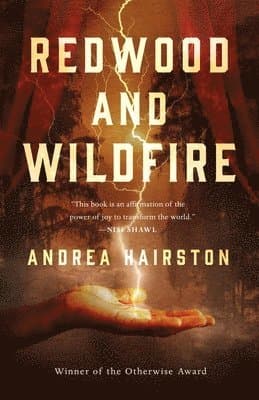 Redwood and Wildfire