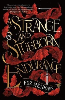 Strange and Stubborn Endurance
