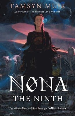 Nona the Ninth