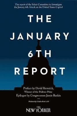 The January 6th Report