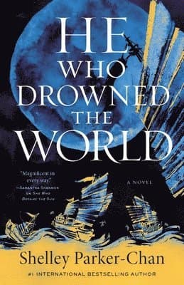 He Who Drowned the World