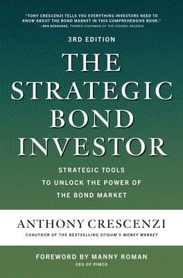Strategic Bond Investor, Third Edition: Strategic Tools to Unlock the Power of the Bond Market