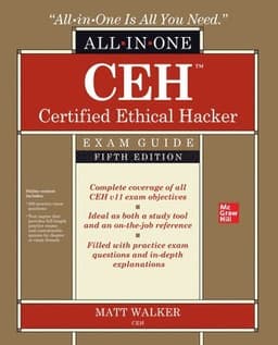 CEH Certified Ethical Hacker All-in-One Exam Guide, Fifth Edition
