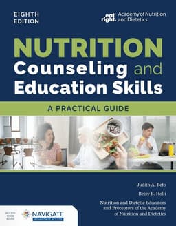 Nutrition Counseling and Education Skills: a Practical Guide with Navigate Advantage Access