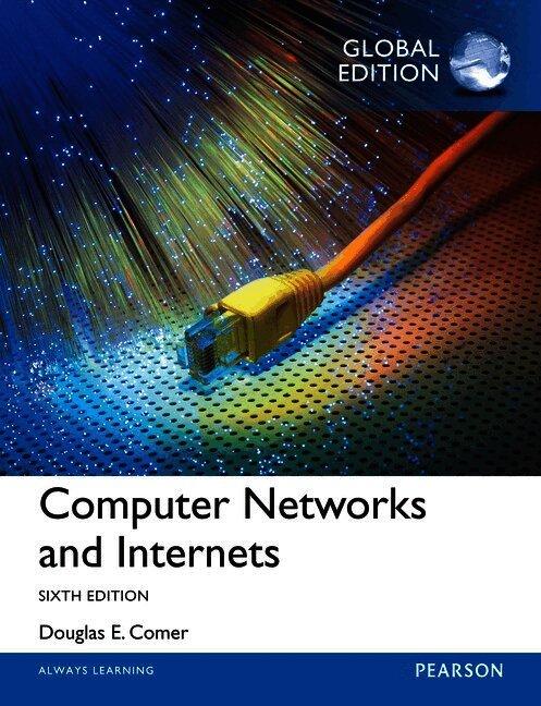 Computer Networks and Internets, Global Edition