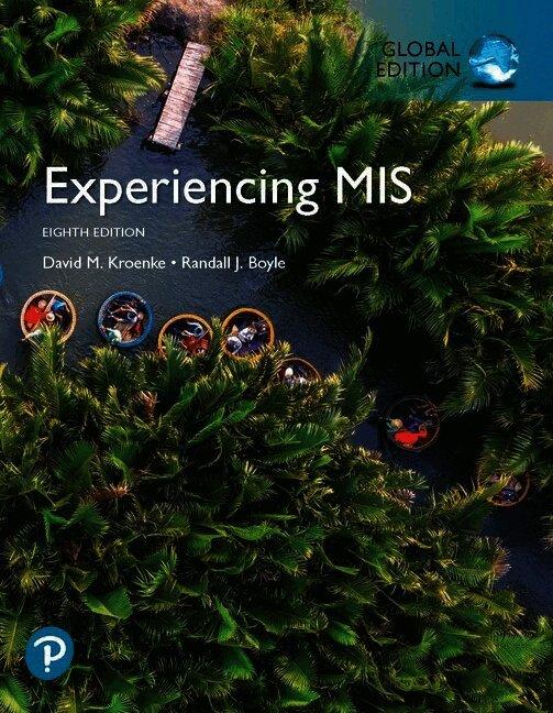 Experiencing MIS, Global Edition