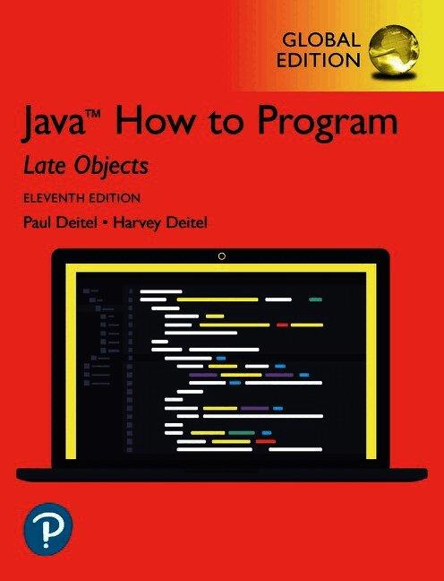 Java How to Program, Late Objects, Global Edition
