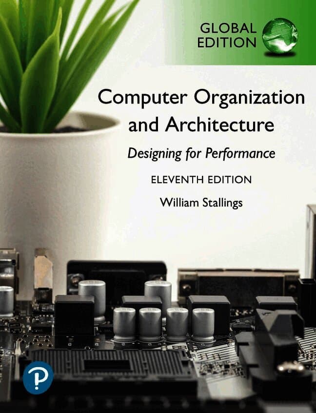 Computer Organization and Architecture, Global Edition
