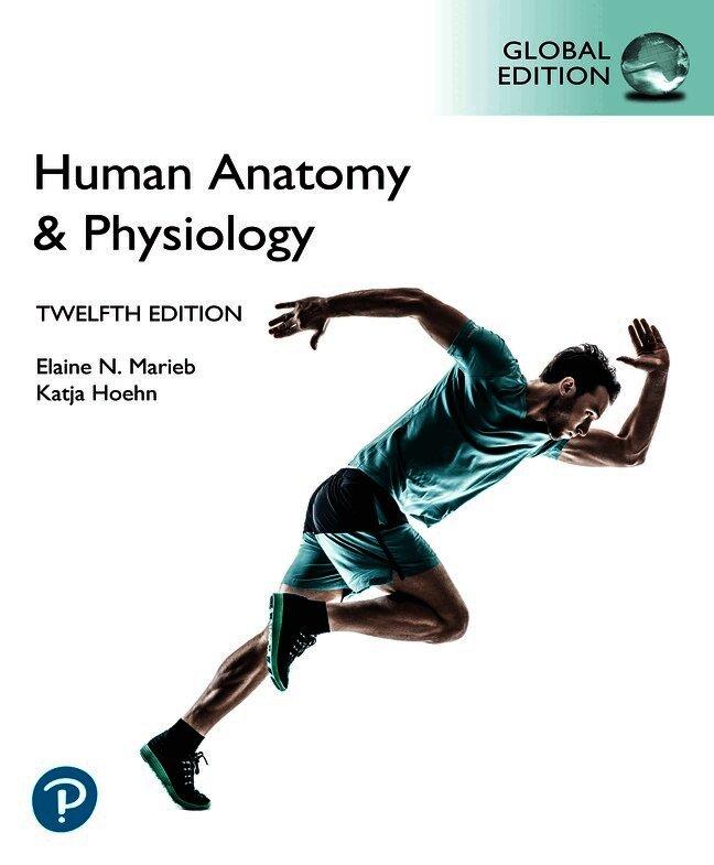 Human Anatomy & Physiology, Global Edition