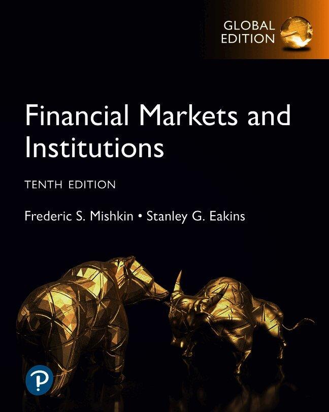 Financial Markets and Institutions, Global Edition
