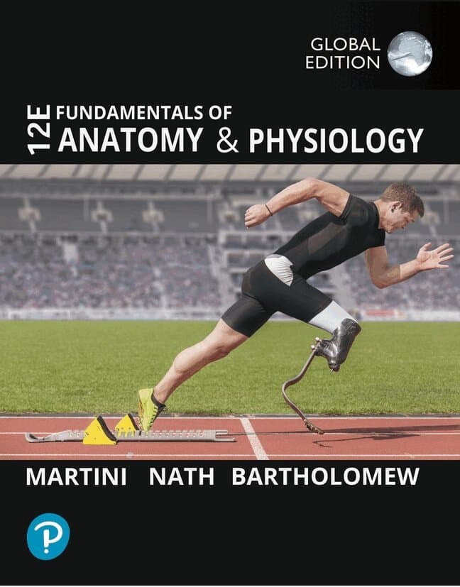 Fundamentals of Anatomy and Physiology, Global Edition
