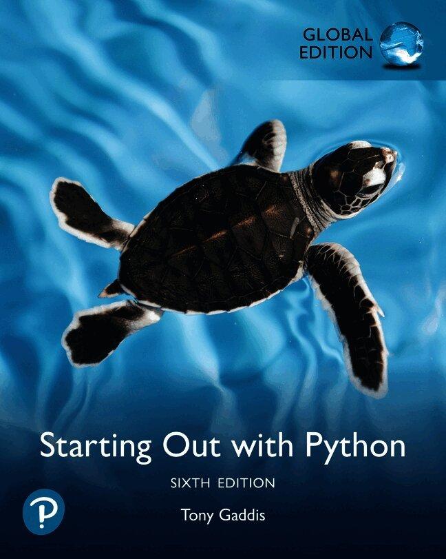 Starting Out with Python, Global Edition