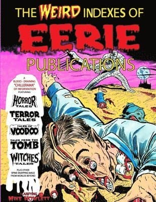 Weird Indexes of Eerie Publications