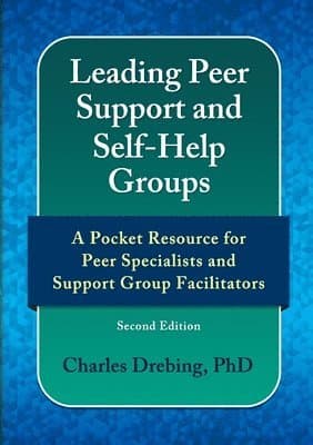 Leading Peer Support and Self-Help Groups