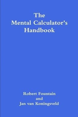 Mental Calculator's Handbook