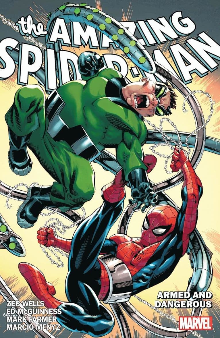 Amazing Spider-Man by Zeb Wells Vol. 7: Armed and Dangerous