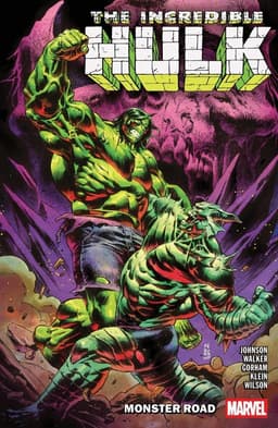 Incredible Hulk Vol. 6: Monster Road