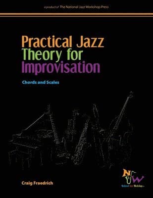 Practical Jazz Theory for Improvisation