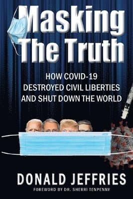 Masking the Truth