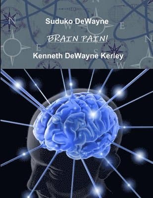 Suduko DeWayne - BRAIN PAIN!