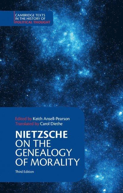 Nietzsche: On the Genealogy of Morality and Other Writings