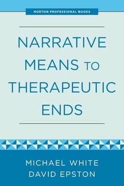 Narrative Means to Therapeutic Ends