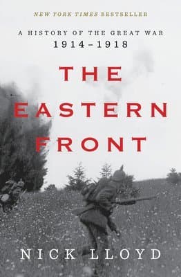 Omslag till boken The Eastern Front - A History of the Great War, 1914-1918 av Nick Lloyd