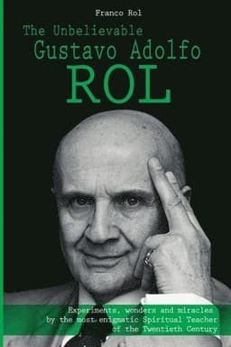 Unbelievable Gustavo Adolfo Rol