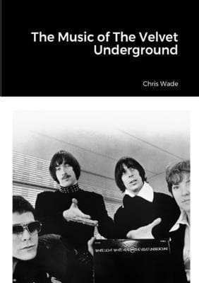 Music of the Velvet Underground