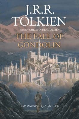 Omslag till boken The Fall of Gondolin av J. R. R. Tolkien