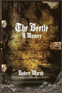 Beetle: A Mystery