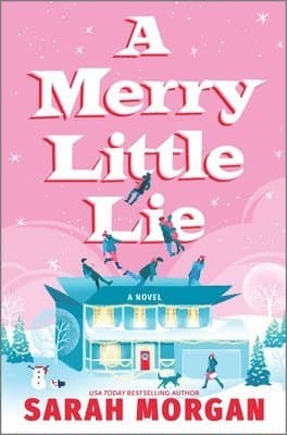 A Merry Little Lie: A Heartwarming Christmas Holiday Romance