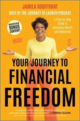 Your Journey to Financial Freedom