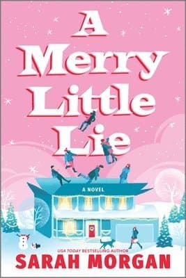 A Merry Little Lie: A Heartwarming Christmas Holiday Romance