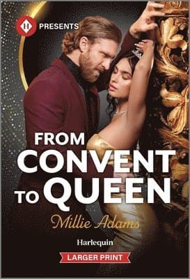 From Convent to Queen