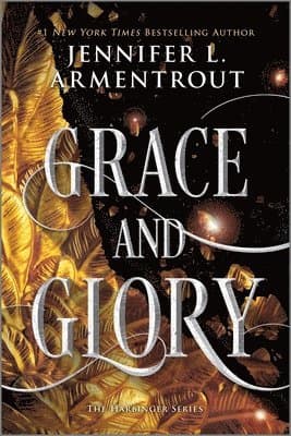 Grace and Glory