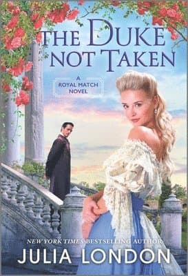 The Duke Not Taken: A Historical Romance