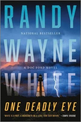One Deadly Eye: A Doc Ford Novel