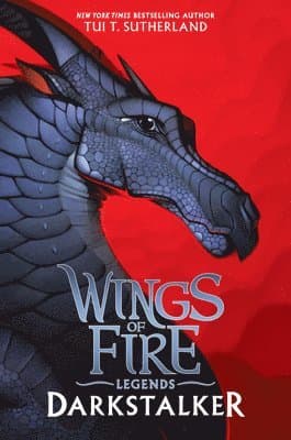 Omslag till boken Darkstalker (Wings of Fire: Legends) av Tui T. Sutherland