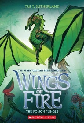 Omslag till boken The Poison Jungle (Wings of Fire #13) av Tui T. Sutherland