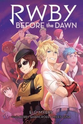 Before the Dawn: An Afk Book (Rwby, Book 2)