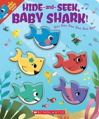 Hide-And-Seek, Baby Shark! (a Baby Shark Book)