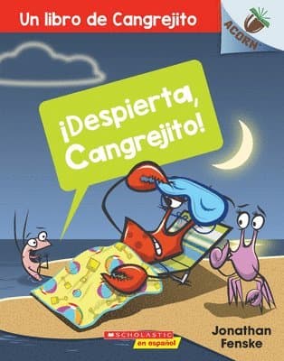 ¡Despierta, Cangrejito! (Wake Up, Crabby!): Volume 3