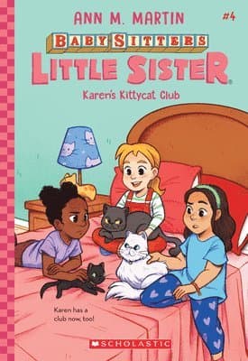 Karen's Kittycat Club (Baby-Sitters Little Sister #4)