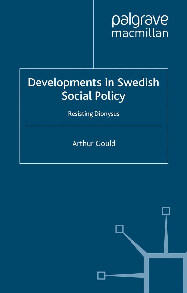 Developments in Swedish Social Policy