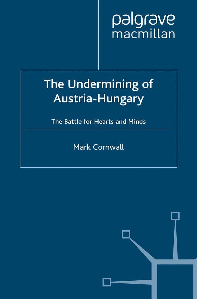 Undermining of Austria-Hungary