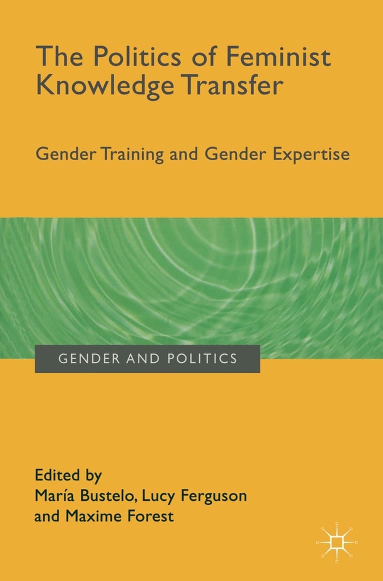 Politics of Feminist Knowledge Transfer