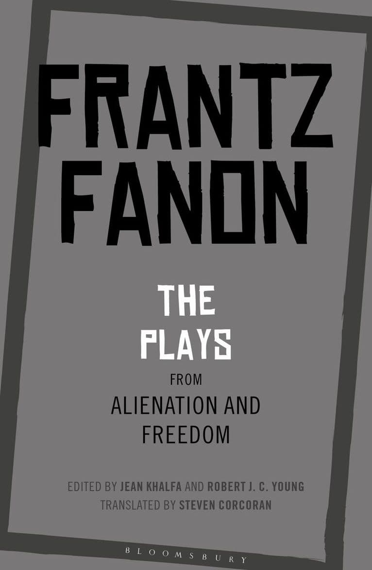 Plays from Alienation and Freedom
