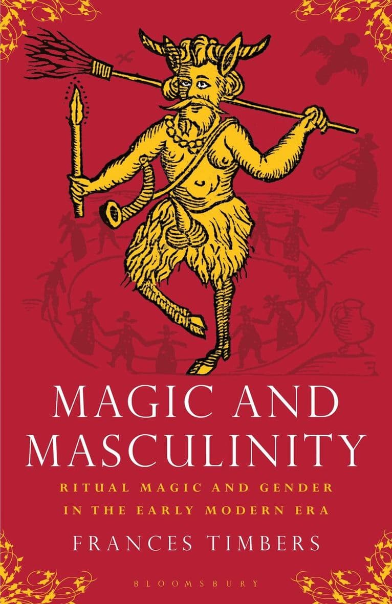 Magic and Masculinity