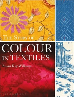 Story of Colour in Textiles